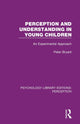 Book cover of: Perception and Understanding in Young Children. By: Peter Bryant