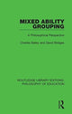 Book cover of: Mixed Ability Grouping. By: Charles Bailey