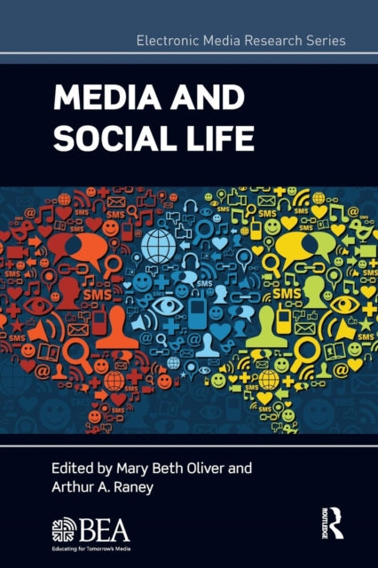 Book cover of: Media and Social Life. By: Mary Beth Oliver