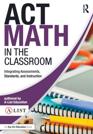 ACT Math in the Classroom