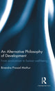 Book cover of: Alternative Philosophy of Development. By: Birendra Prasad Mathur