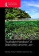 Book cover of: Routledge Handbook of Biodiversity and the Law. By: Charles R. McManis