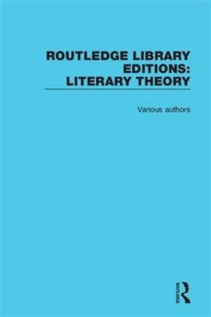Book cover of: Routledge Library Editions: Literary Theory