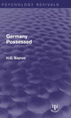 Book cover of: Germany Possessed. By: H. G. Baynes