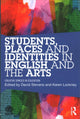 Book cover of: Students, Places and Identities in English and the Arts. By: David STEVENS