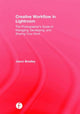 Book cover of: Creative Workflow in Lightroom. By: Jason Bradley