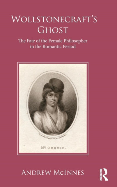 Book cover of: Wollstonecraft's Ghost. By: Andrew McInnes