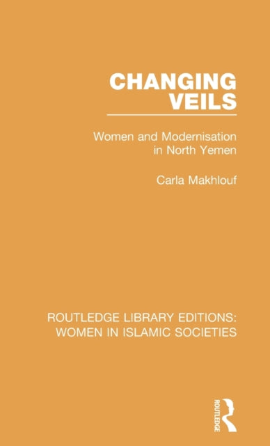 Book cover of: Changing Veils. By: Carla Makhlouf