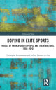 Book cover of: Doping in Elite Sports. By: Christophe Brissonneau