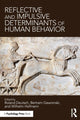 Book cover of: Reflective and Impulsive Determinants of Human Behavior. By: Roland Deutsch