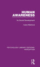 Book cover of: Human Awareness. By: Ivana Marková