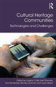 Book cover of: Cultural Heritage Communities. By: Luigina Ciolfi