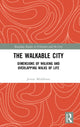 Book cover of: Walkable City. By: Jennie Middleton