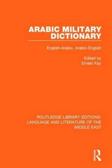 Book cover of: Arabic Military Dictionary. By: Ernest Kay