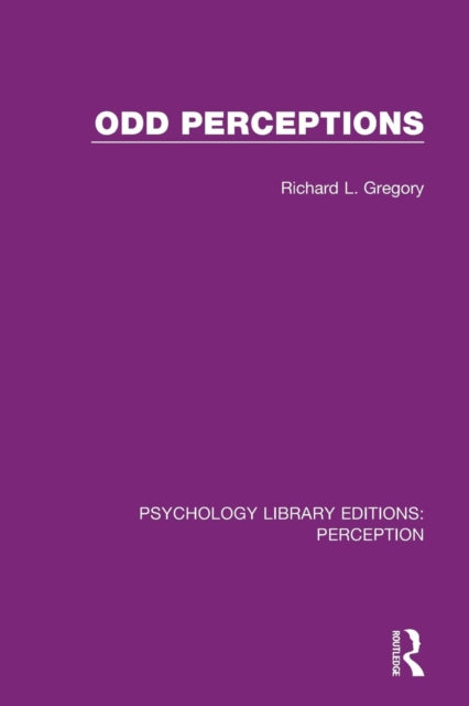 Book cover of: Odd Perceptions. By: Richard L. Gregory