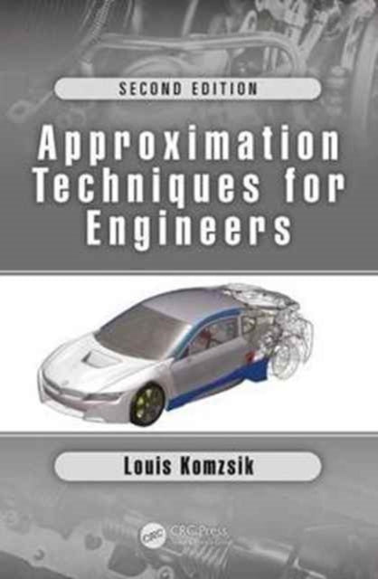 Book cover of: Approximation Techniques for Engineers. By: Louis Komzsik