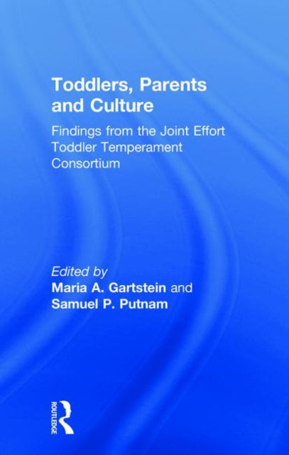 Book cover of: Toddlers, Parents and Culture. By: Maria Garstein