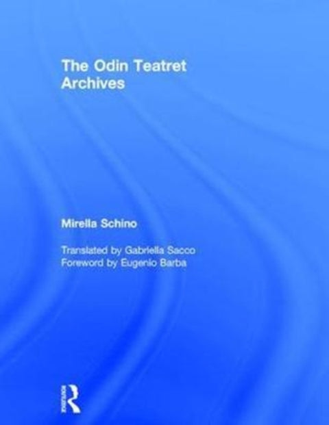 The Odin Teatret Archives