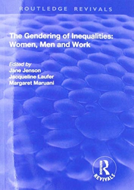 The Gendering of Inequalities