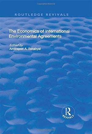 The Economics of International Environmental Agreements