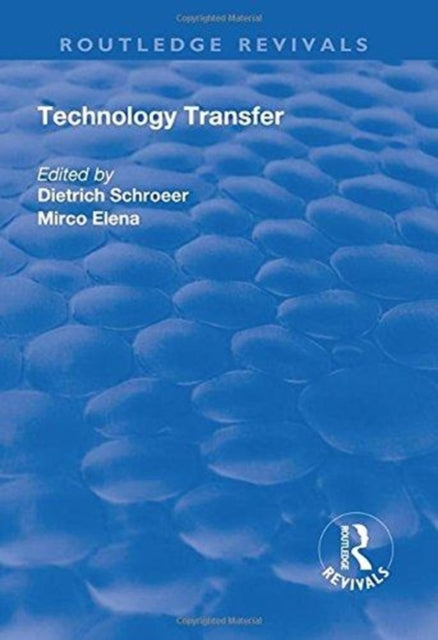 Book cover of: Technology Transfer. By: Dietrich Schroeer