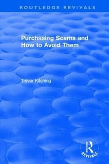 Book cover of: Purchasing Scams and How to Avoid Them. By: Trevor Kitching