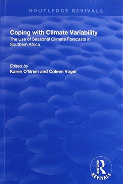Book cover of: Coping with Climate Variability. By: Colleen Vogel