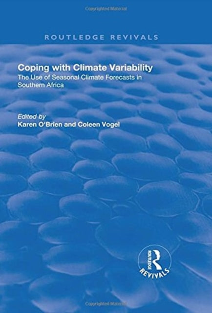 Book cover of: Coping with Climate Variability. By: Karen O'Brien