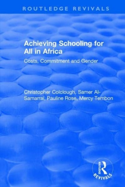 Revival: Achieving Schooling for All in Africa (2003)