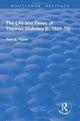 Book cover of: Life and Times of Thomas Stukeley (c.1525-78)