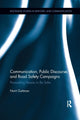 Book cover of: Communication, Public Discourse, and Road Safety Campaigns. By: Nurit Guttman