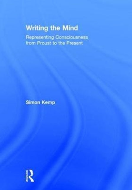 Book cover of: Writing the Mind. By: Simon Kemp