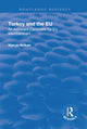 Book cover of: Turkey and the EU: An Awkward Candidate for EU Membership?. By: Harun Arikan