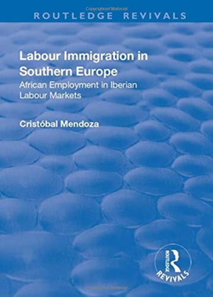 Labour Immigration in Southern Europe