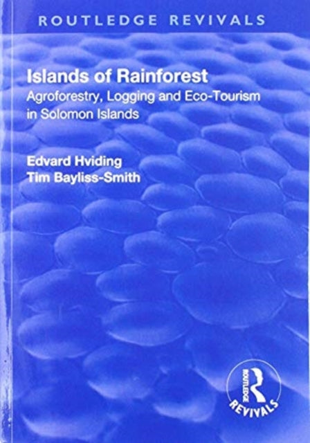 Book cover of: Islands of Rainforest. By: Edvard Hviding