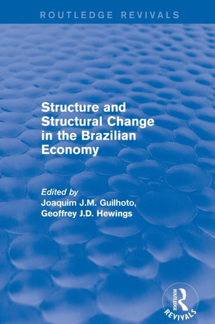 Revival: Structure and Structural Change in the Brazilian Economy (2001)