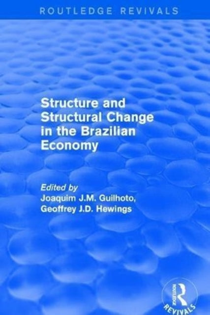 Revival: Structure and Structural Change in the Brazilian Economy (2001)
