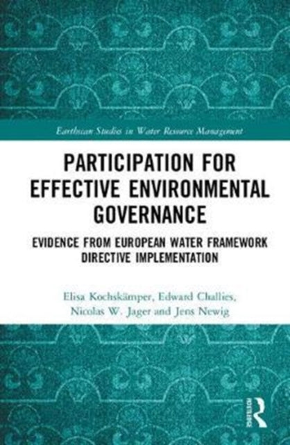 Book cover of: Participation for Effective Environmental Governance. By: Elisa Kochskämper