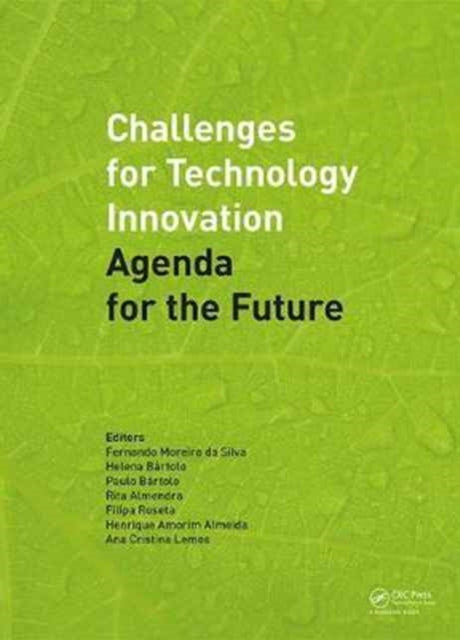 Book cover of: Challenges for Technology Innovation: An Agenda for the Future. By: Henrique Amorim Almeida