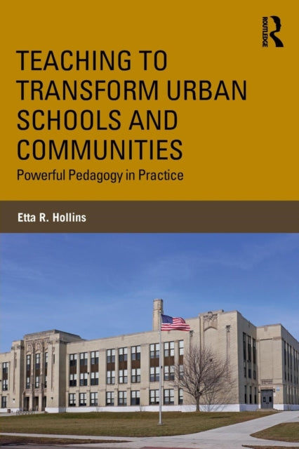 Teaching to Transform Urban Schools and Communities