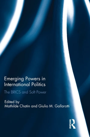 Emerging Powers in International Politics