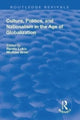 Book cover of: Culture, Politics and Nationalism an the Age of Globalization