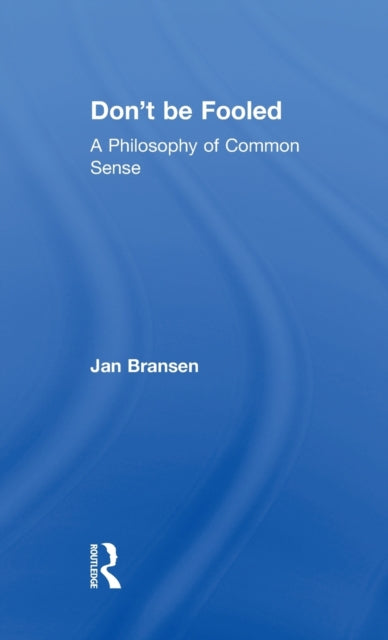 Book cover of: Don't be Fooled. By: Jan Bransen