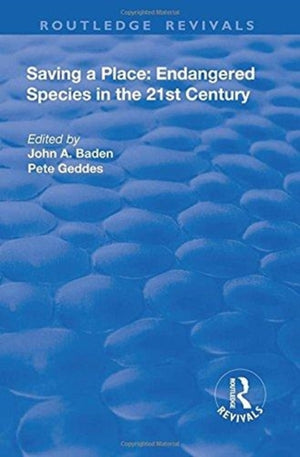 Saving a Place: Endangered Species in the 21st Century
