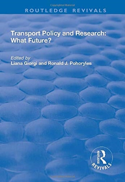 Book cover of: Transport Policy and Research. By: Liana Giorgi