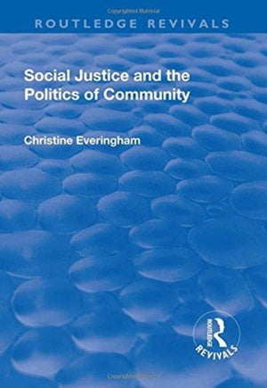 Social Justice and the Politics of Community