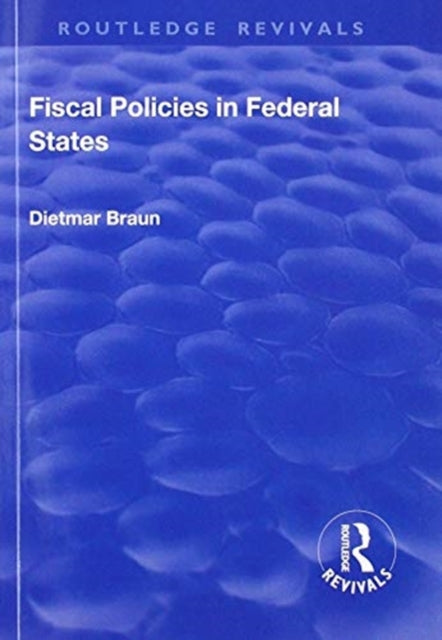 Fiscal Policies in Federal States