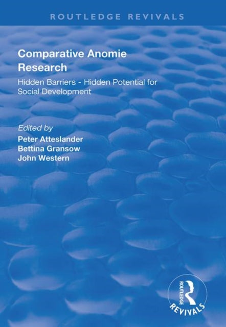 Book cover of: Comparative Anomie Research. By: Peter Atteslander