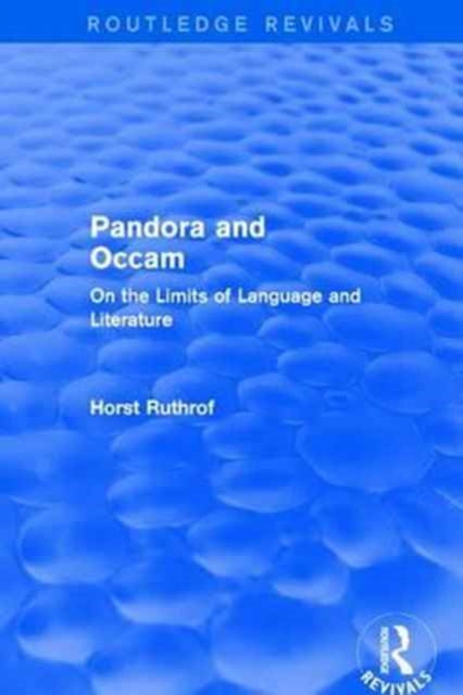 Book cover of: Routledge Revivals: Pandora and Occam (1992). By: Horst Ruthrof