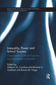 Book cover of: Inequality, Power and School Success. By: Gilberto Q. Conchas
